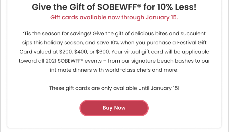 Give the Gift of SOBEWFF for 10% Less! Gift cards available now through January 15.