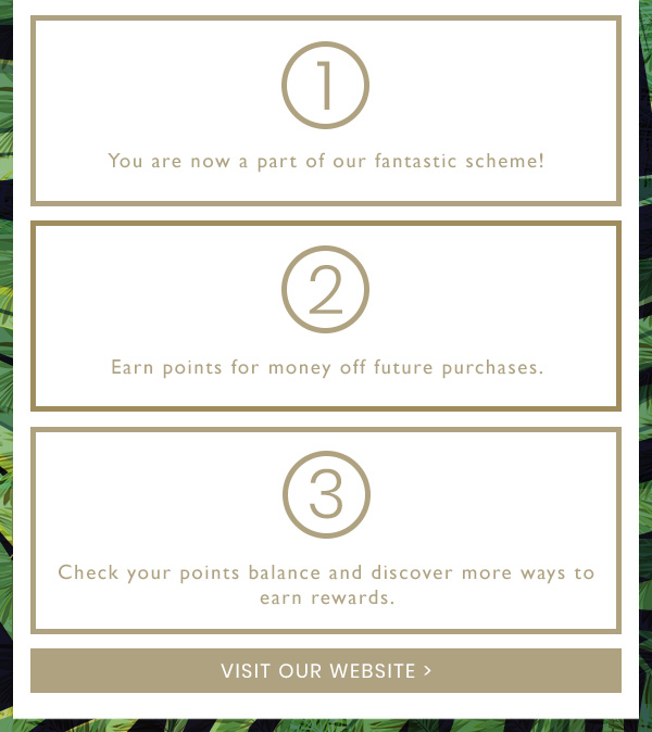 Visit Our Website To Find Out More About Our Loyalty Points Scheme