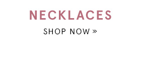 Shop Necklaces