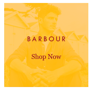 BARBOUR 
Shop Now