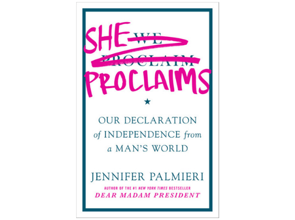 She Proclaims by Jennifer Palmieri