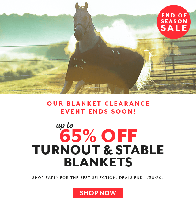Up to 65% off our End of Season Blanket Clearance.