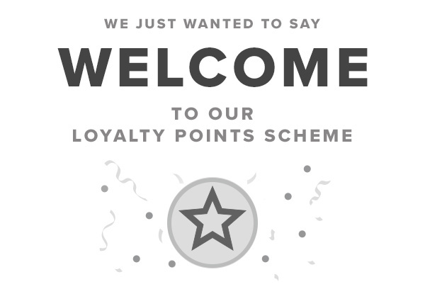 Welcome To Our Loyalty Scheme