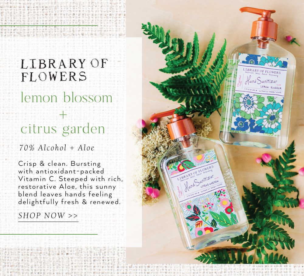 Library of Flowers | NEW! Hand Sanitizer