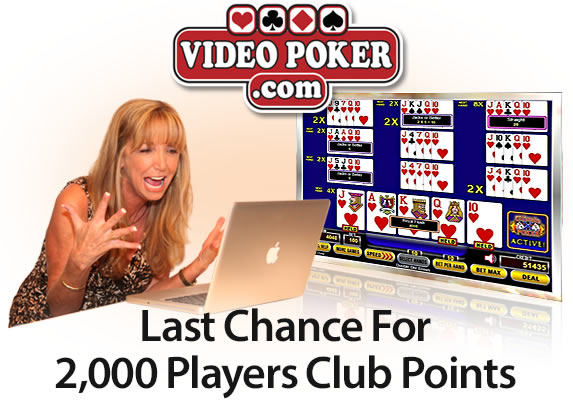 Last chance for 2,000 Players Club points!