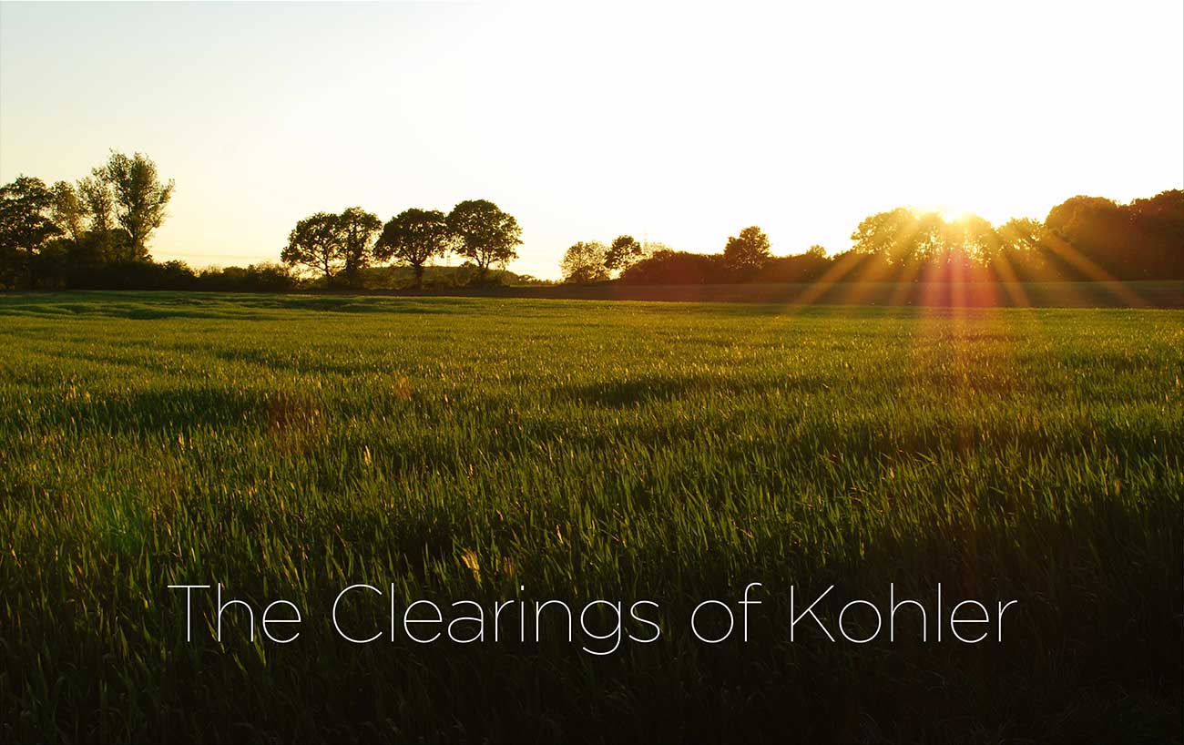 The Clearings of Kohler