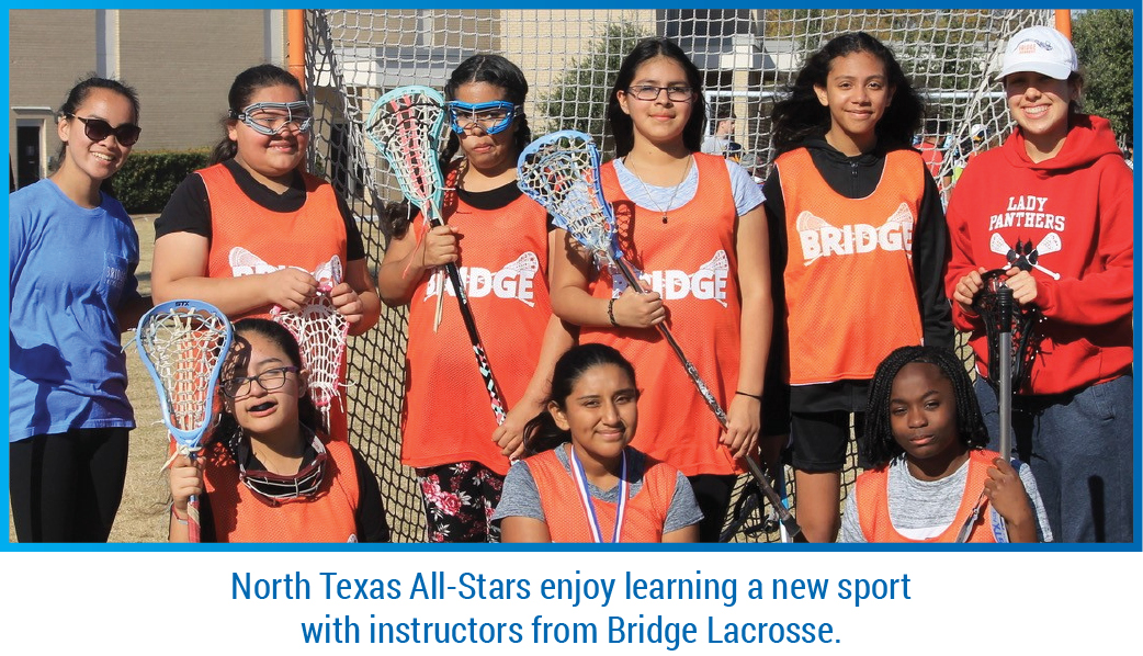North Texas All-Stars enjoy learning a new sport with instructors from Bridge Lacrosse.