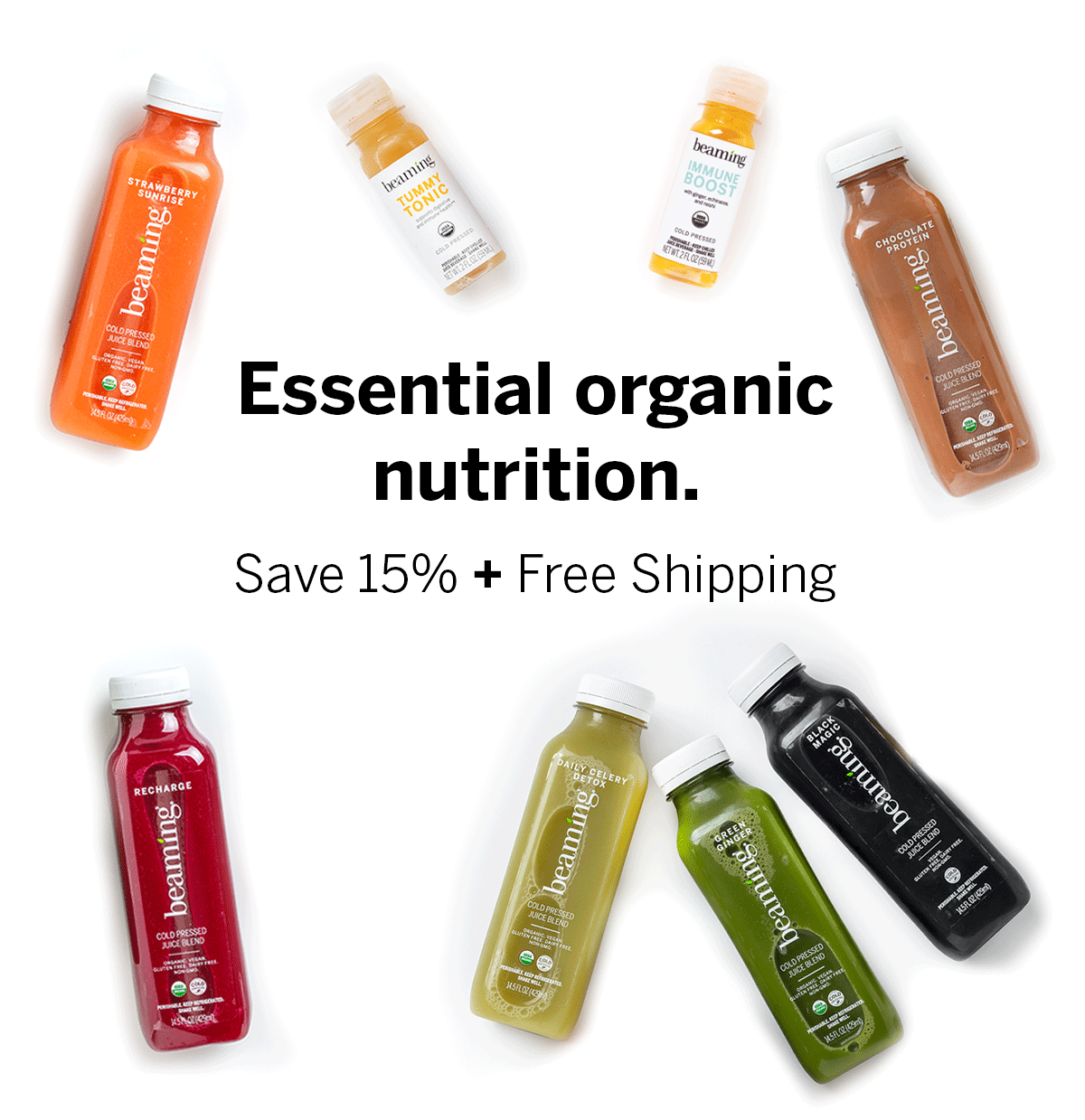 Essential organic nutrition. Save 15% + Free Shipping15% off