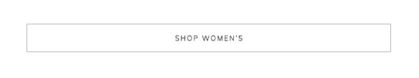 Shop Women’s
