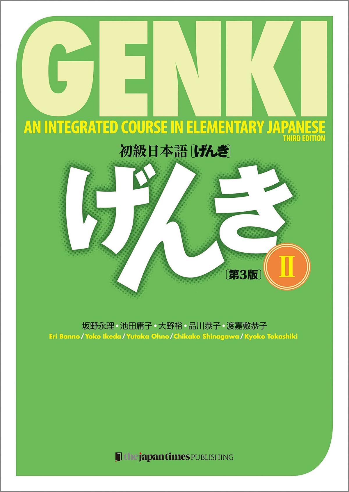 Genki 2 An Integrated Course in Elementary Japanese (Textbook) Revised 3rd Edition