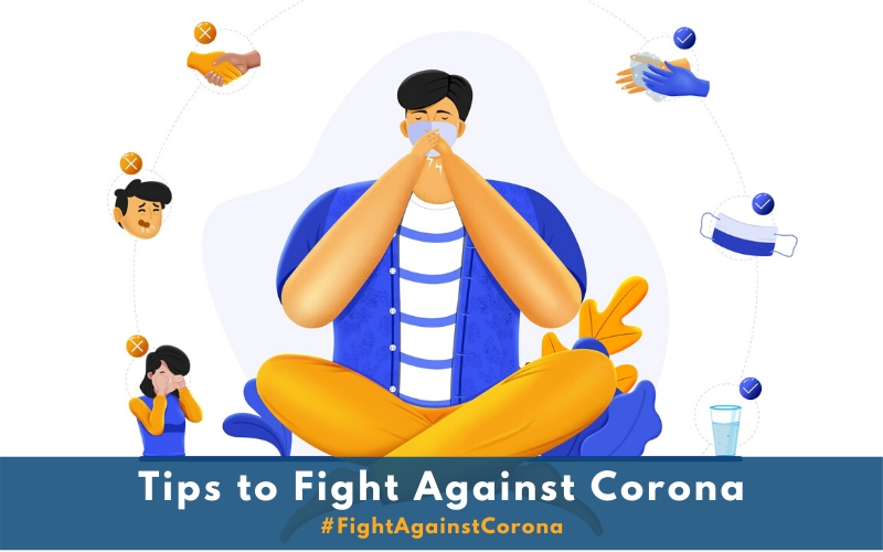 Tips to Fight Against Corona