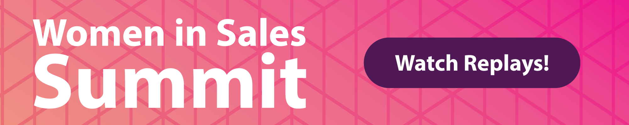 https://campaign-image.com/zohocampaigns/415064000040207008_zc_v12_1604949905915_women_in_sales_summit_watch_replays_banner.png
