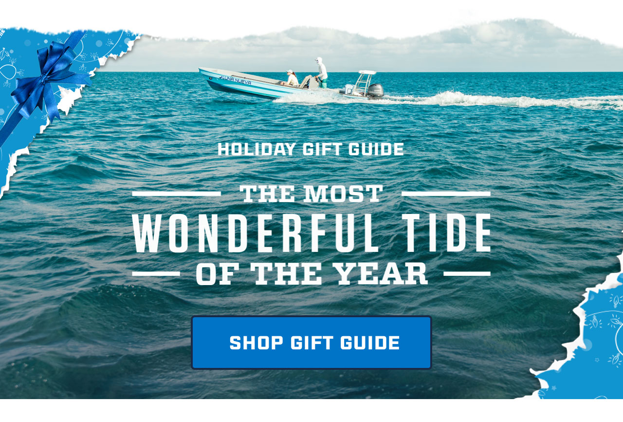 

HOLIDAY GIFT GUIDE

THE MOST
WONDERFUL TIDE
OF THE YEAR

[ SHOP GIFT GUIDE ]

									