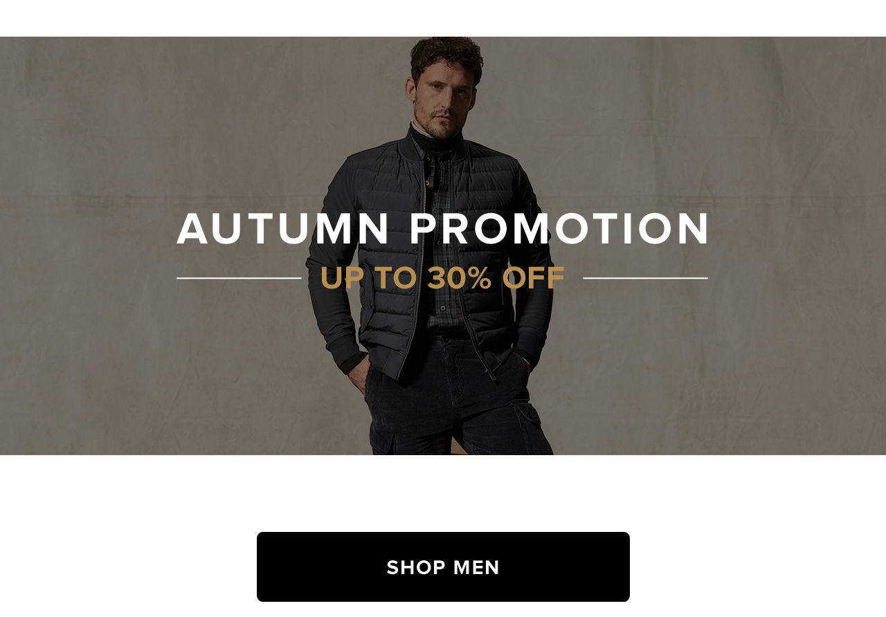Autumn Promotion - Shop Men