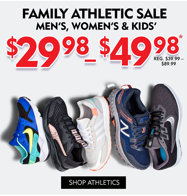 Family Athletics Sale $29.98 - $49.98. Shop Athletics.