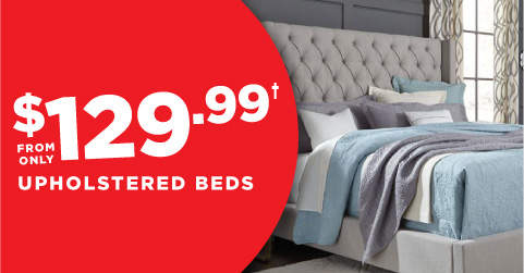 Upholstered Beds from only $129.99!