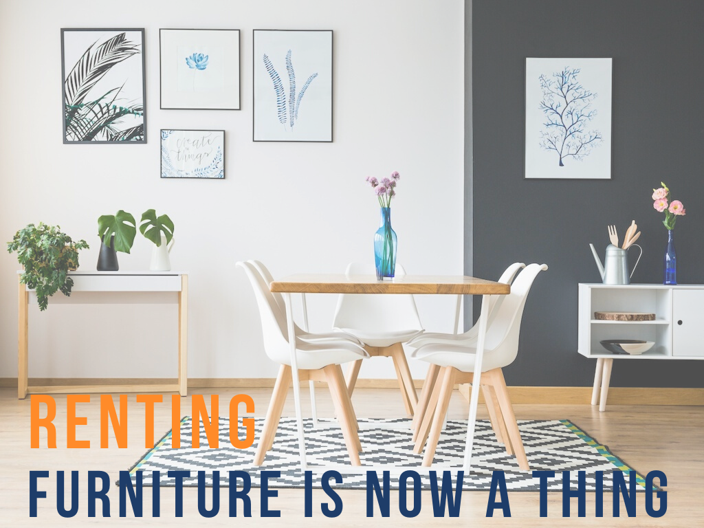 Renting Furniture Is Now A Thing