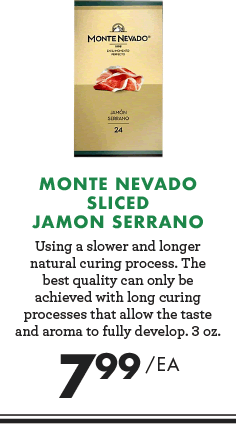 Monte Nevado Sliced Jamon Serrano - $7.99 each
