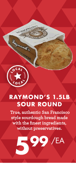 Raymond''s 1.5lb Sour Round - $5.99 each