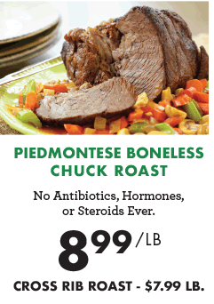 Piedmontese Boneless Chuck Roast - $8.99 per pound
