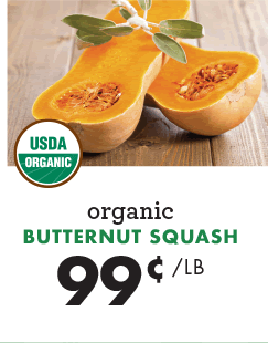 Organic Butternut Squash - $0.99 per pound