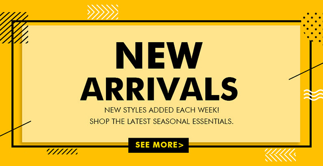 New Arrivals for Fashion