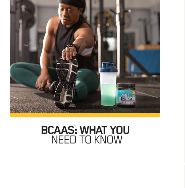 BCAAs: What You Need To Know