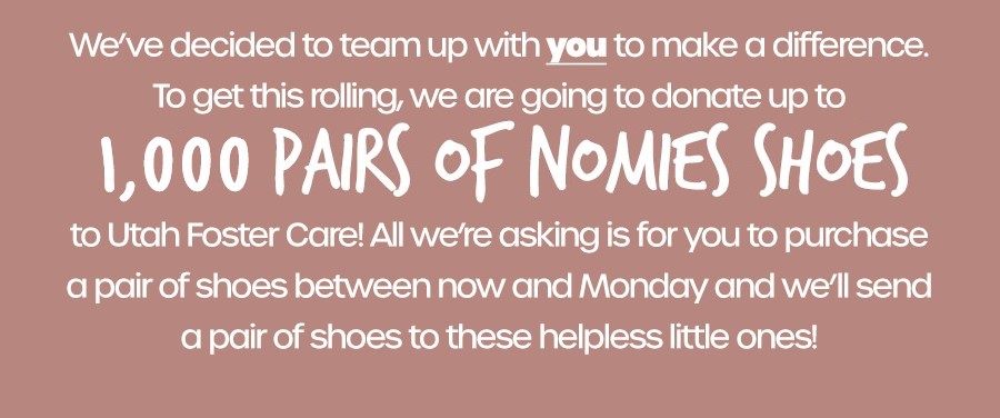 1,000 pairs of Nomies shoes