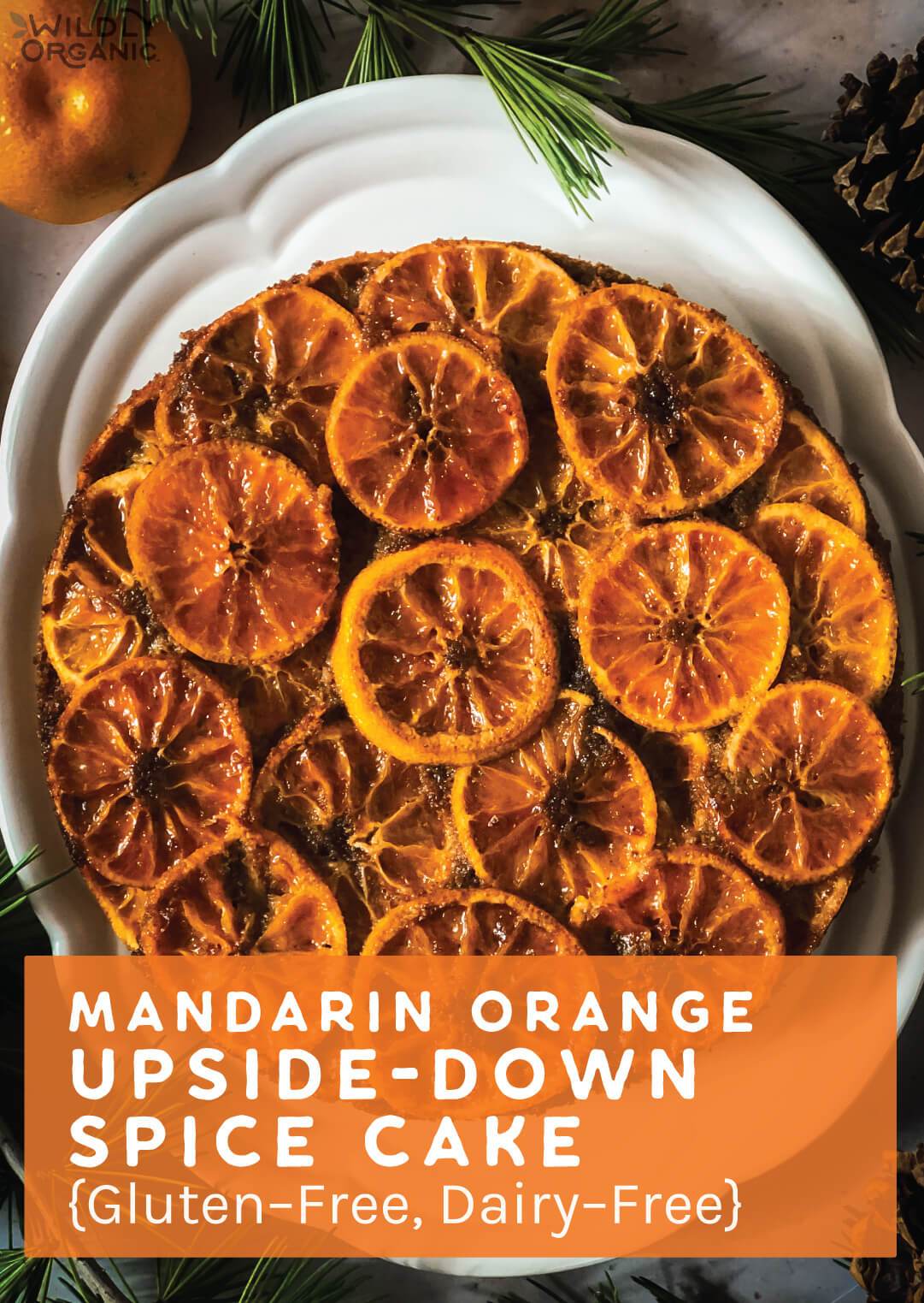 Mandarin Orange Upside-Down Spice Cake