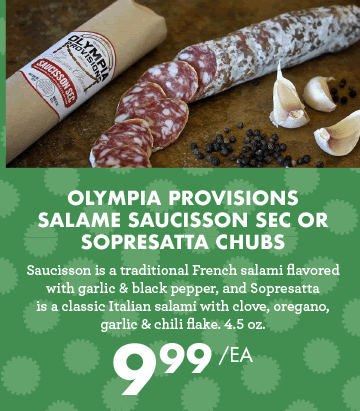 Olympia Provisions Salame Saucisson Sec or Sopresatta Chubs - $9.99 each