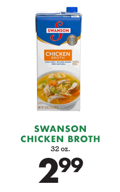 Swanson Chicken Broth - $2.99