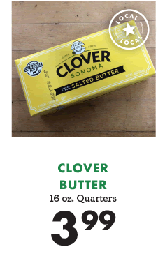 Clover Butter - $3.99