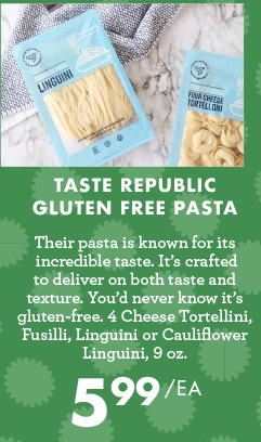 Taste Republic Gluten Free Pasta - $5.99 each