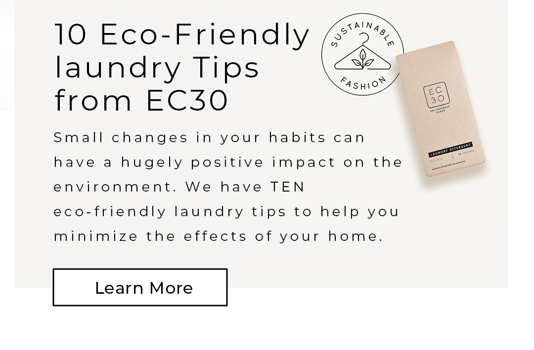 10 Eco-Friendly laundry Tips from EC30