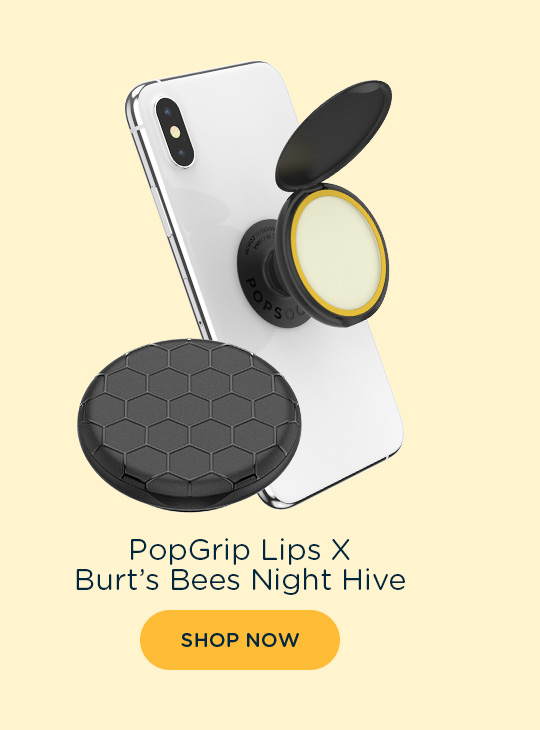 Shop PopGrip Lips X Burt''s Bees Night Hive