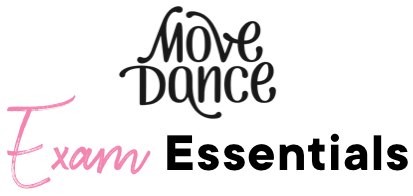 Move Dance Exam Essentials