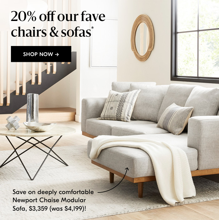 20% off our fave chairs & sofas