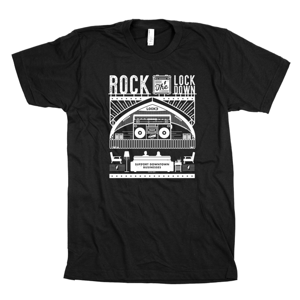 Rock the Lock Down T-shirt