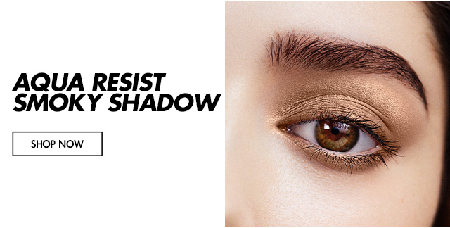 Save up to 20% Off on the NEW Aqua Resist Smoky Shadow