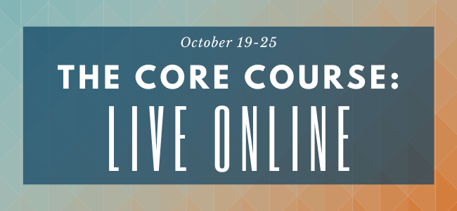 The Core Course - Now Online