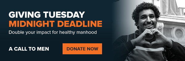 Double your impact for healthy manhood