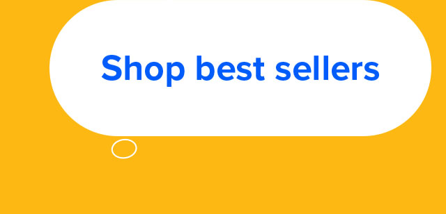 Shop best sellers