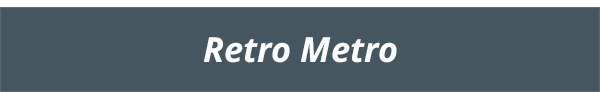 Retro Metro