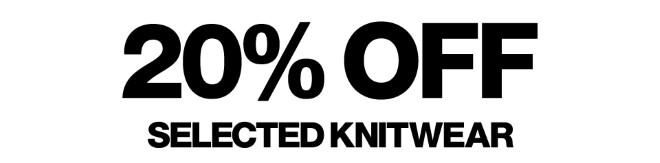 20% Off Selected Knitwear