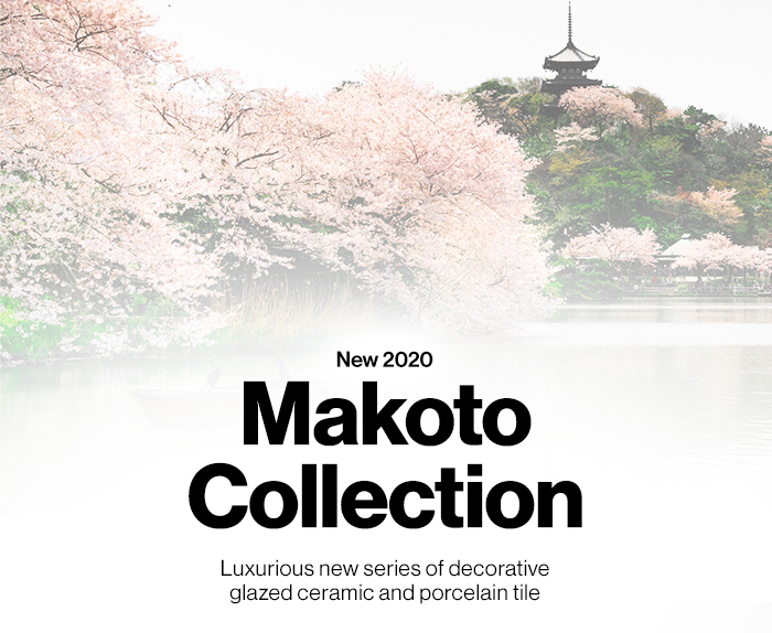 New 2020 Makoto Collection. Luxurious new series of decorative glazed ceramic and porcelain tile.