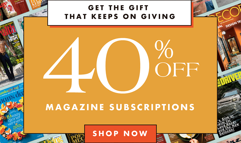 Get the gift that keeps on giving - 40% OFF Magazine Subscriptions - SHOP NOW