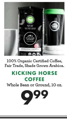 Kicking Horse Coffee - Whole Bean or Ground, 10 oz. - $9.99