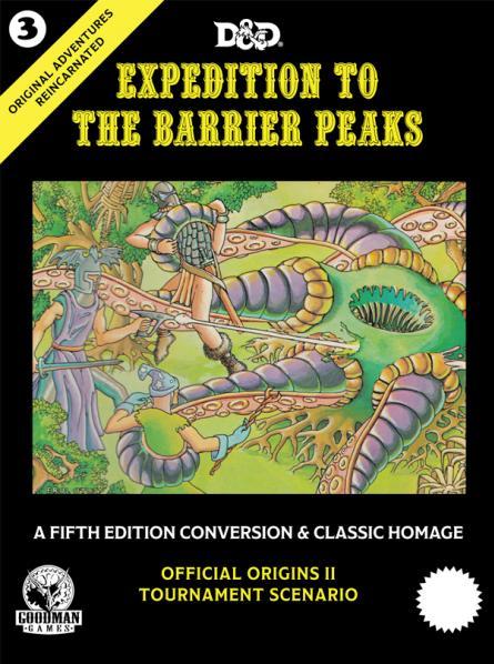 D&D 5th Edition: Original Adventures Reincarnated #3 - Expedition to the Barrier Peaks (Hard Cover)