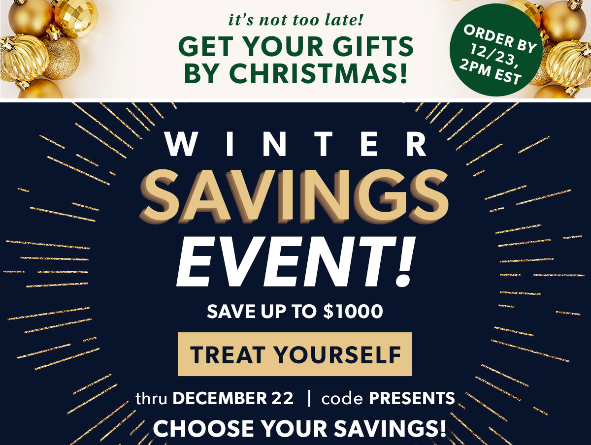 Winter Savings Event! Treat Yourself