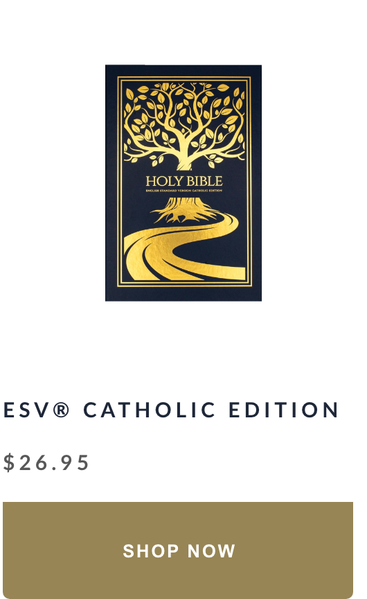 ESV Catholic Edition